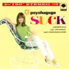 PSYCHAGOGO - Psychagogo Suck